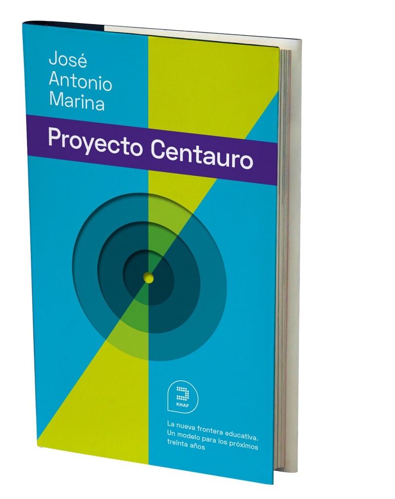 [9788415995357] El proyecto Centauro: La nueva frontera educativa
