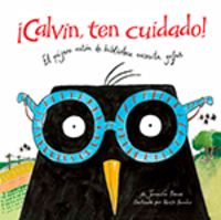 [9788416003563] ¡Calvin, ten cuidado!