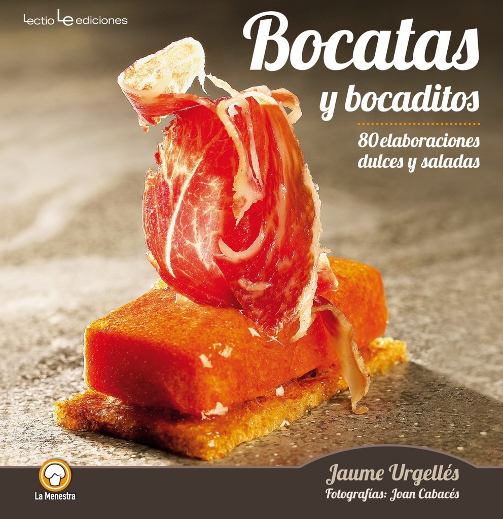 [9788416012022] Bocatas y bocaditos