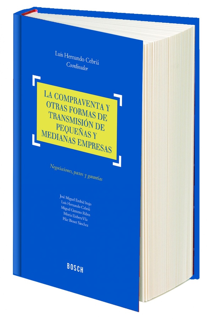 [9788416018871] Compraventa y otras formas transmisión de pequeñas y medianas empresas