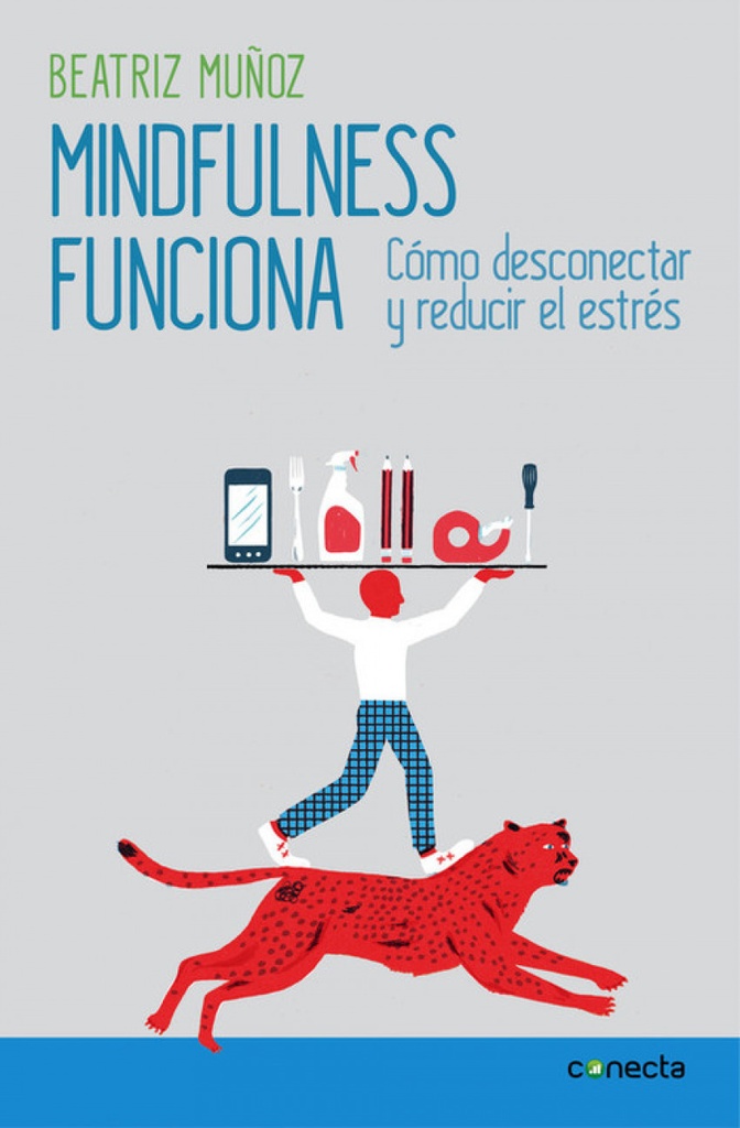 [9788416029426] Mindfulness funciona cómo desconectar y reducir el estrés