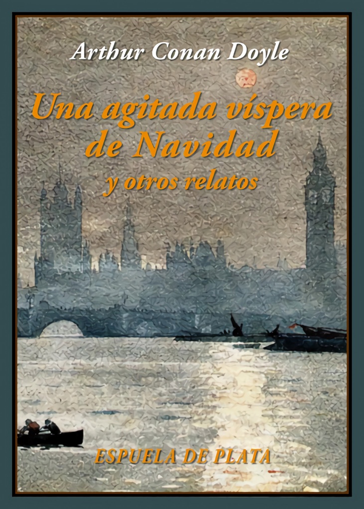[9788416034512] Una agitada víspera de Navidad y otros relatos