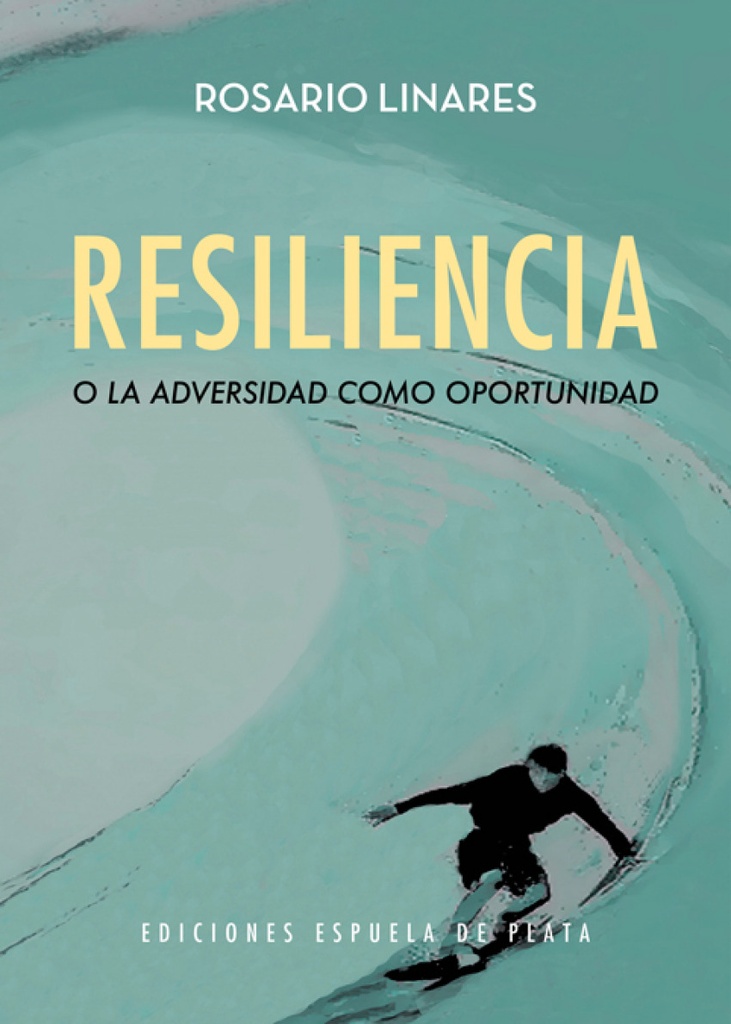 [9788416034956] Resiliencia o la Adversidad Como Oportunidad