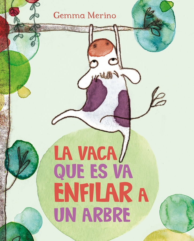 [9788416117390] La vaca que es va enfilar a un arbre