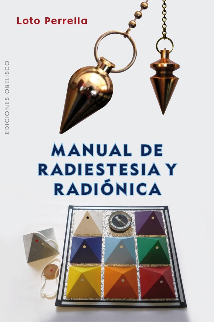 [9788416192908] Manual de Radiestesia y Radionica