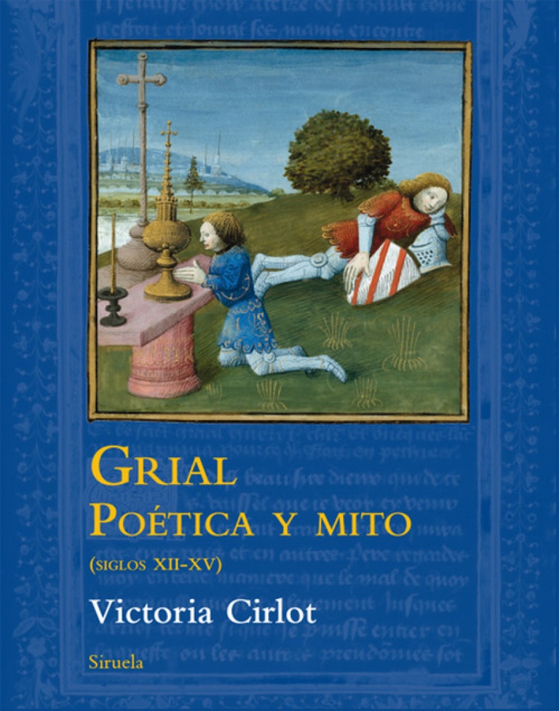 [9788416208418] Grial poética y mito