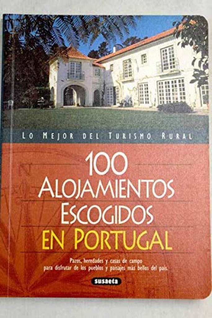 [9788430585854] 100 Alojamientos escogidos en Portugal