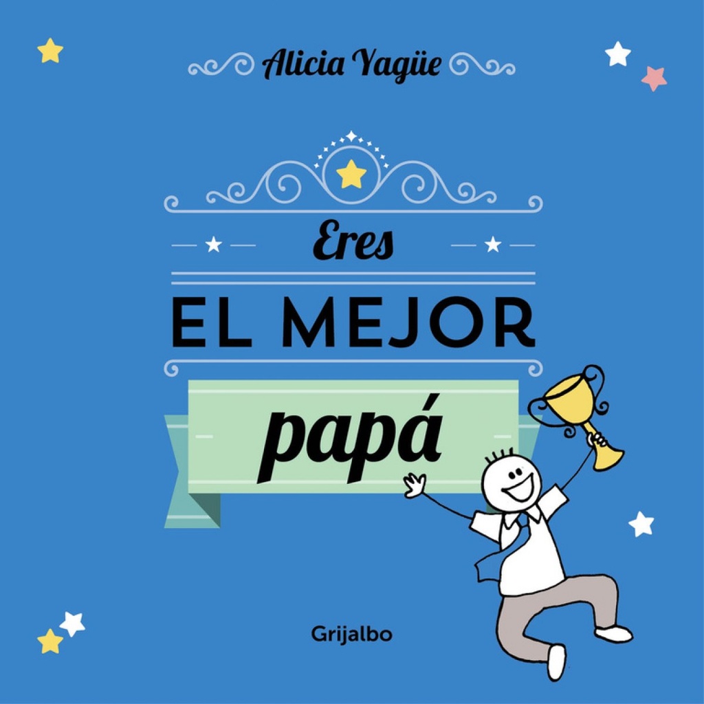 [9788416220106] Eres el mejor Papá