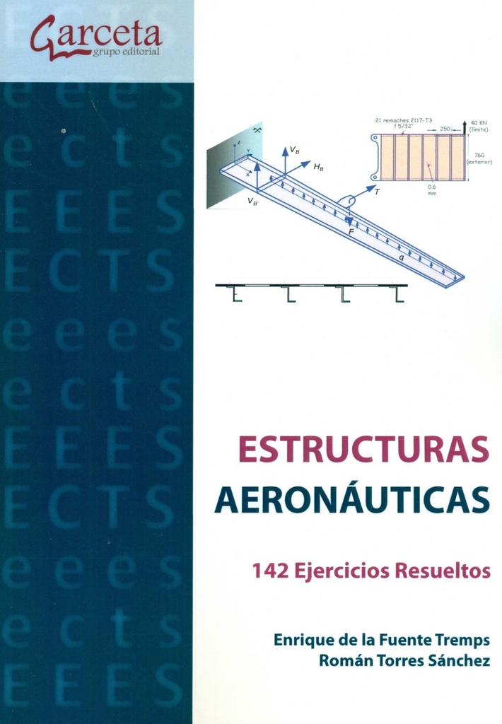 [9788416228218] Estructuras Aeronauticas: Ejercios Resueltos