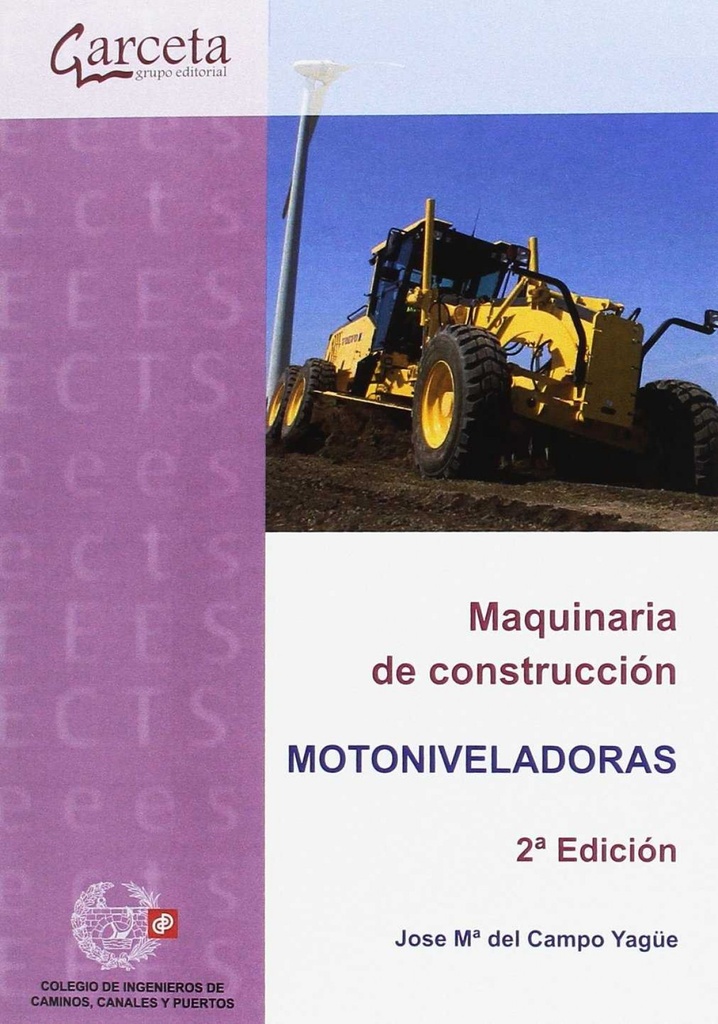 [9788416228447] Maquinaria de Construccion -motoniveladoras