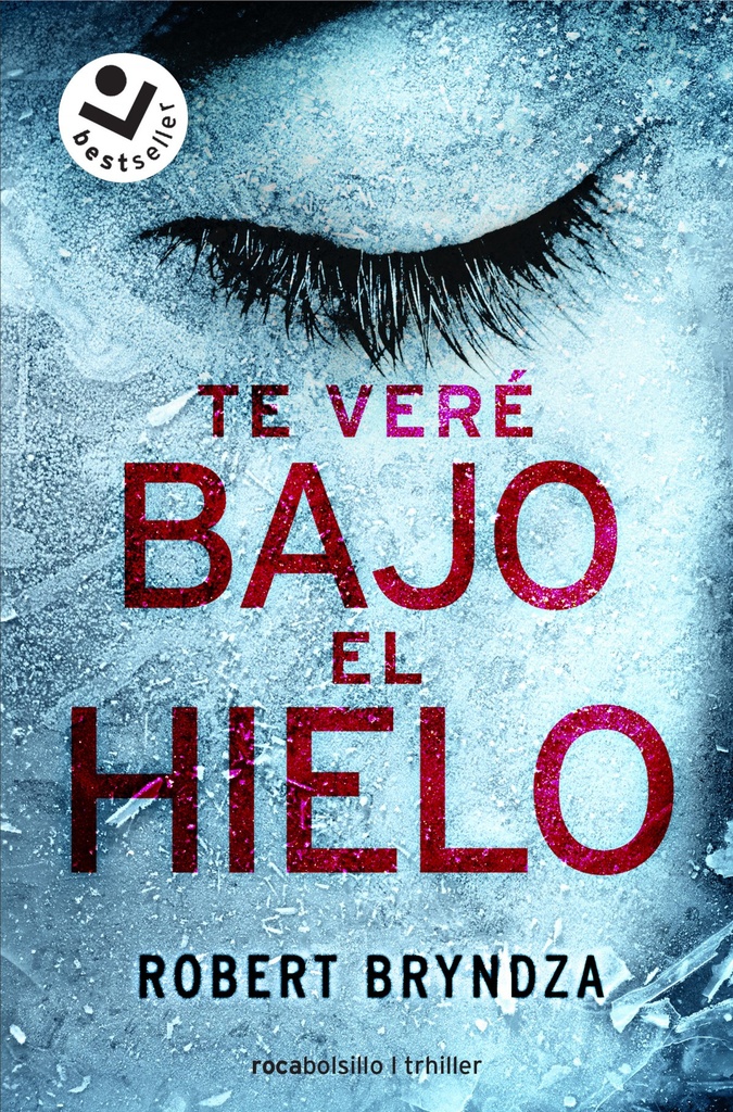 [9788416240937] Te Verè Bajo el Hielo