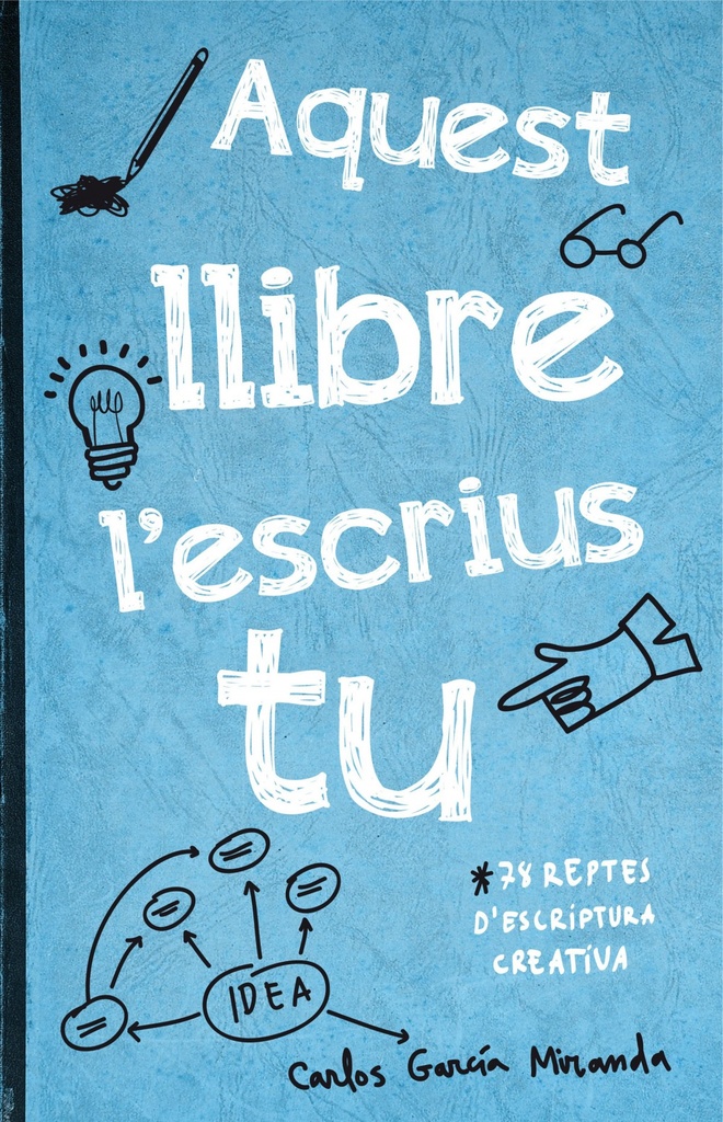 [9788416297306] Aquest llibre l'escrius tu