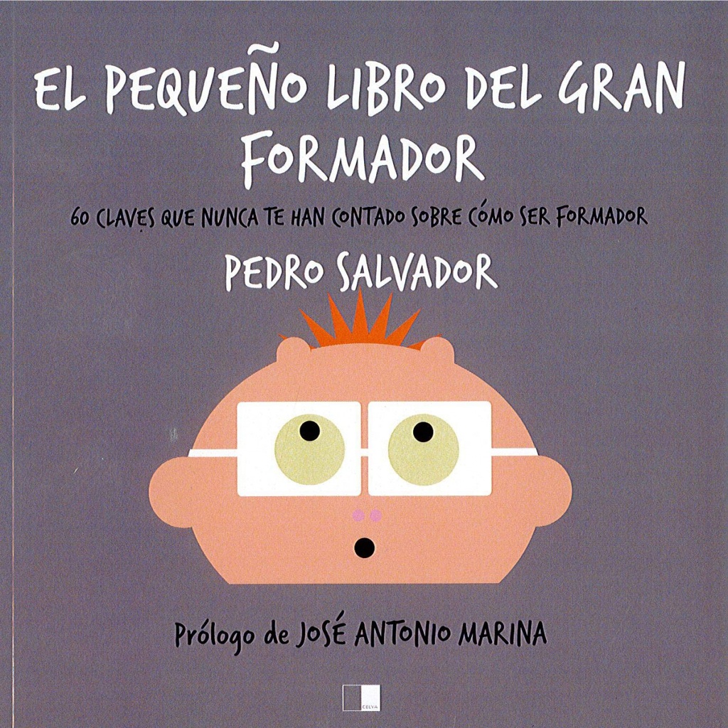[9788416299980] El Pequeño Libro del Gran Formador