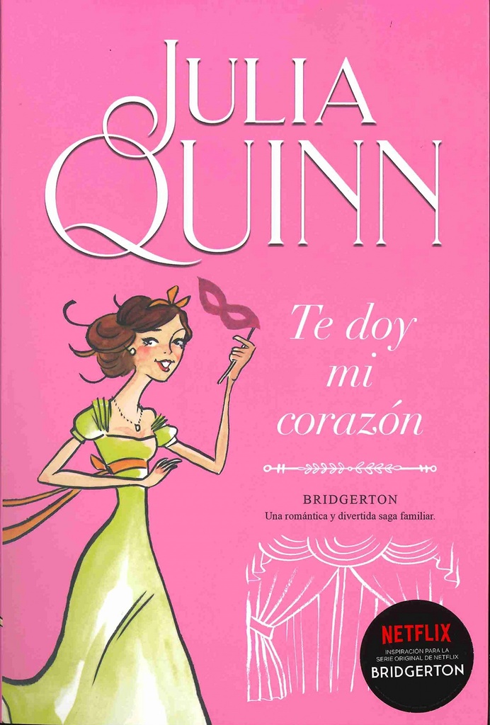 Te doy mi corazón (Bridgerton 3)