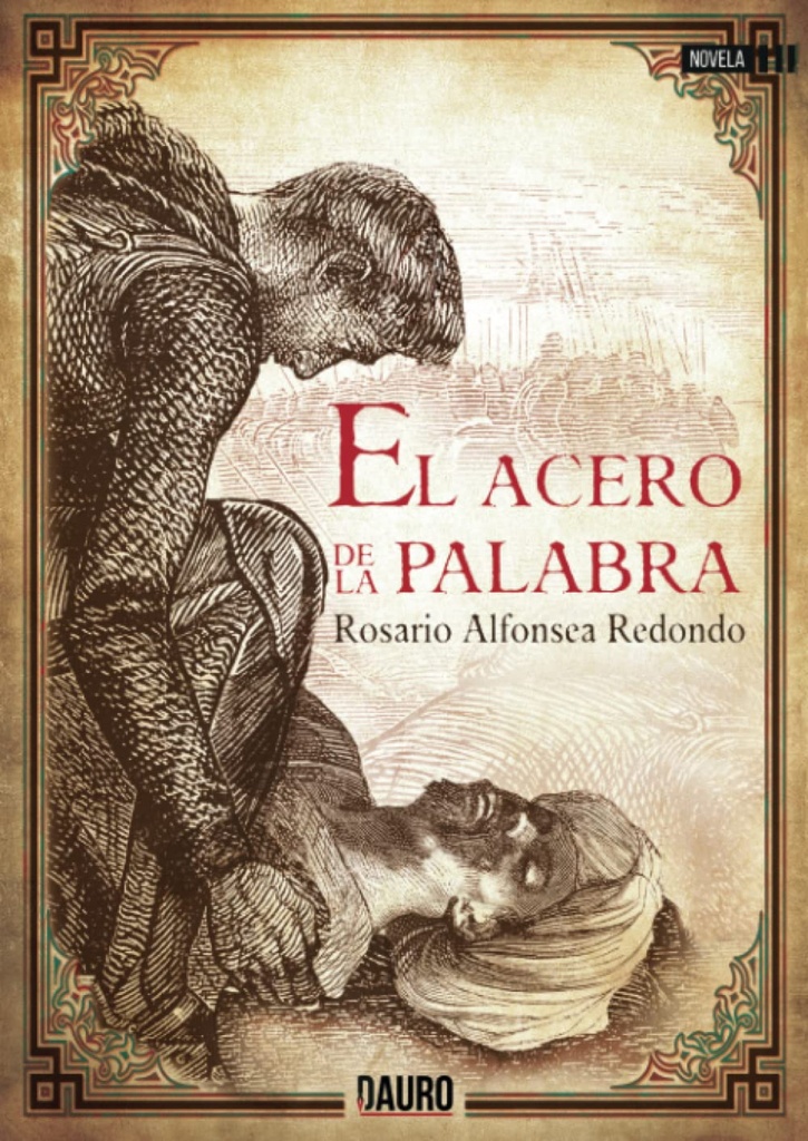 [9788416340606] El acero de la palabra