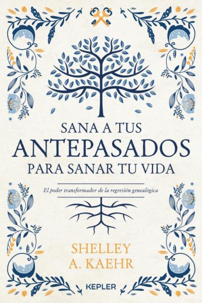 [9788416344673] Sana a tus antepasados para sanar tu vida