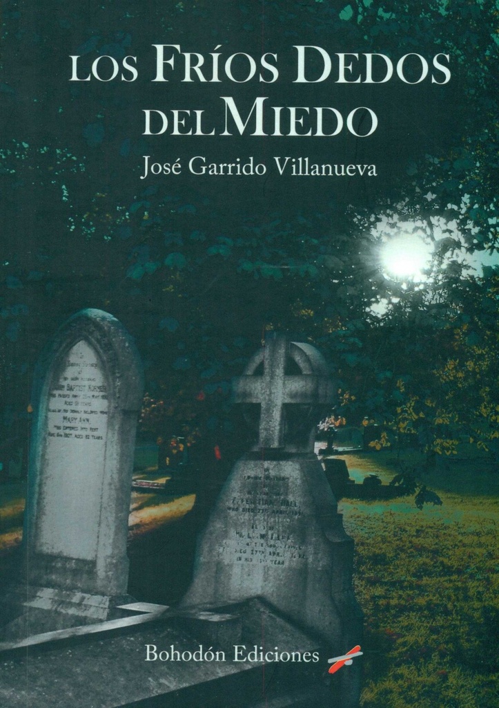[9788416355716] Los Frios Dedos del Miedo