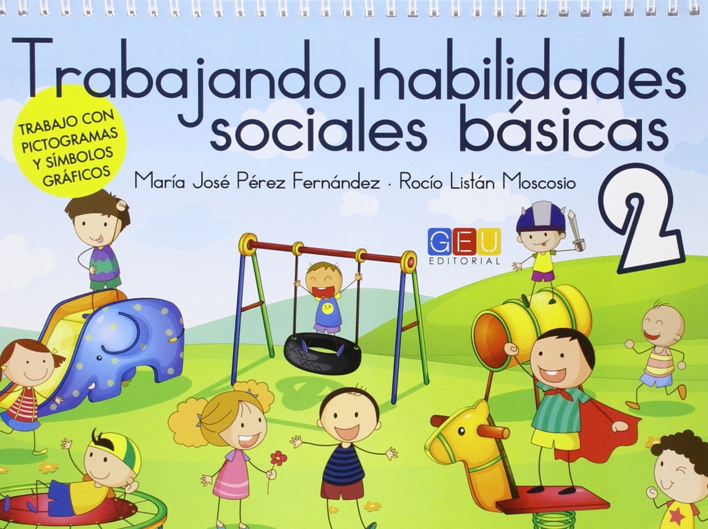 [9788416361106] Trabajando Habilidades Sociales Basicas II
