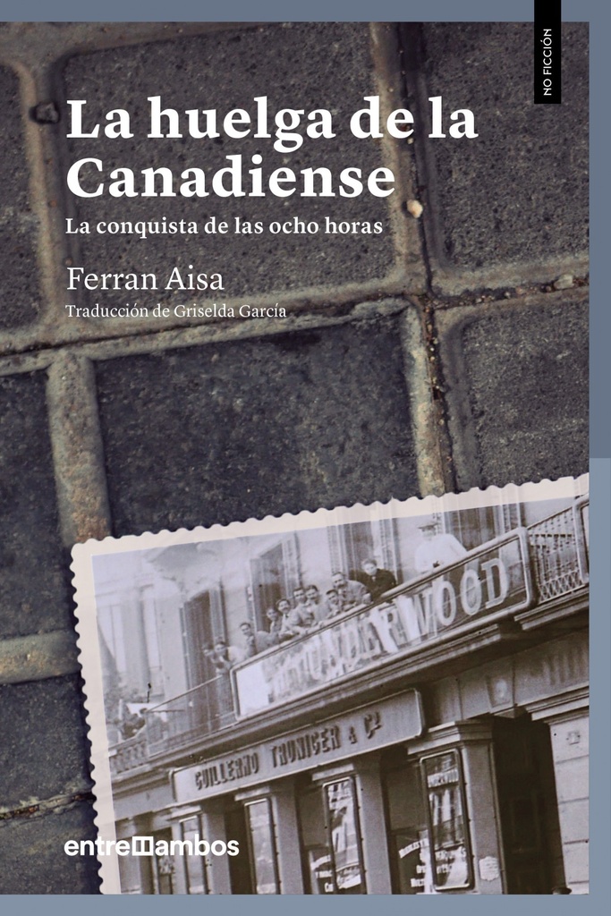 [9788416379156] La Huelga de la Canadiense