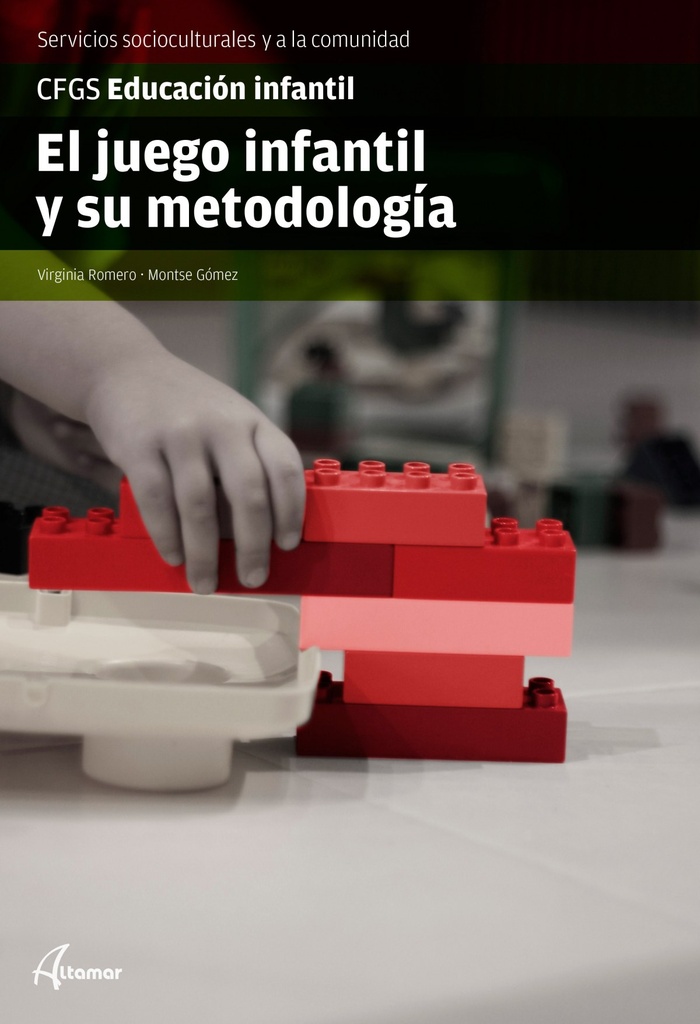 [9788416415144] juego infantil y su metodología