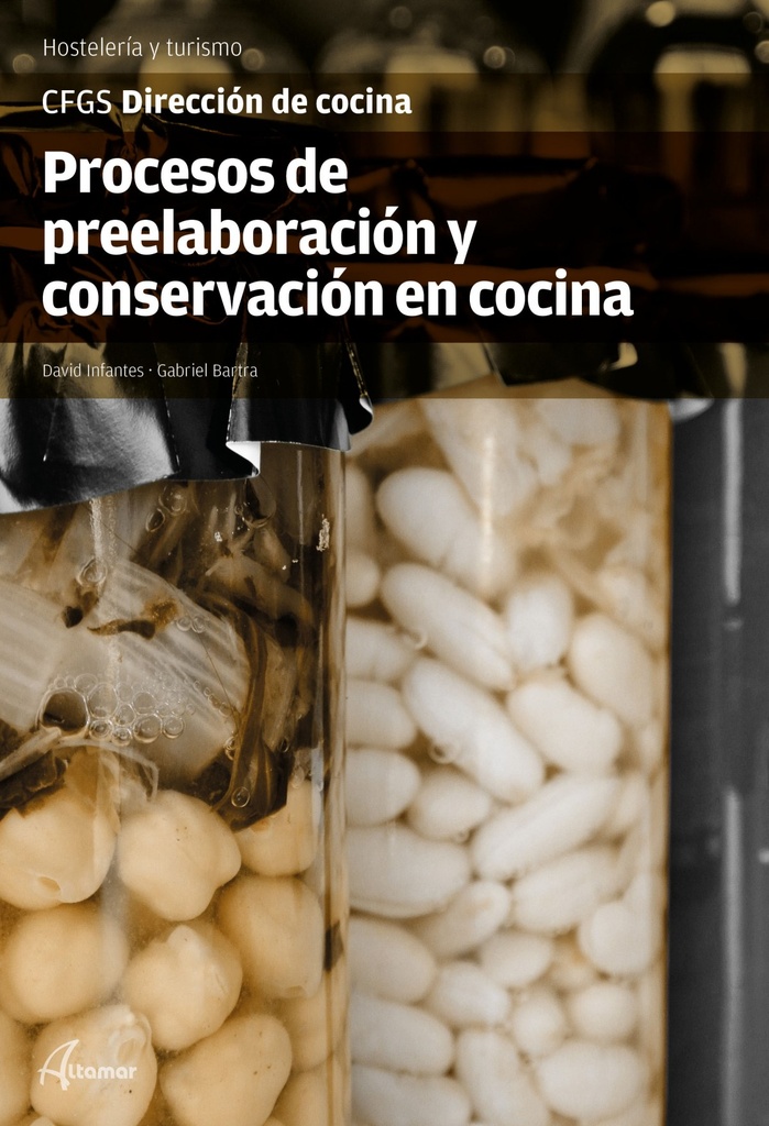 [9788416415205] Procesos preelaboración y conservación en cocina