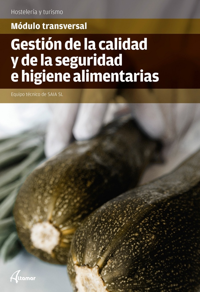 [9788416415229] gestión de la calidad y de la seguridad e higiene alimentaria