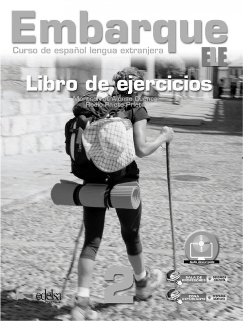 [9788477119562] Embarque : curso de español lengua extranjera ; [ELE]. 2 : Libro de ejercicios : [audio descargable]