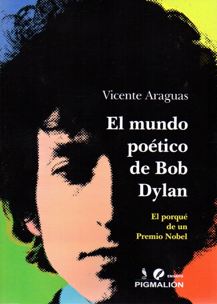 [9788416447978] El Mundo Poètico de Bob Dylan
