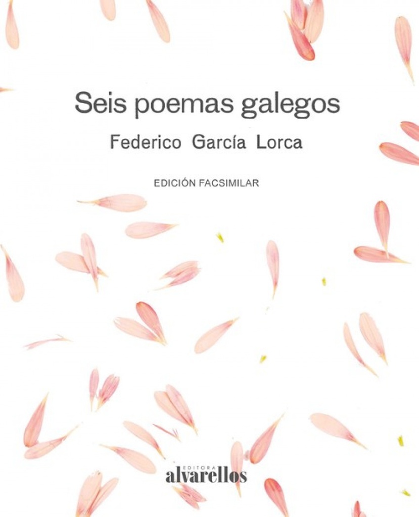[9788416460533] seis poemas galegos.(edicion facsimil)
