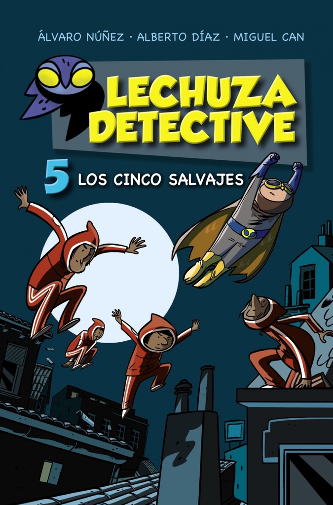 [9788469886144] Los cinco salvajes