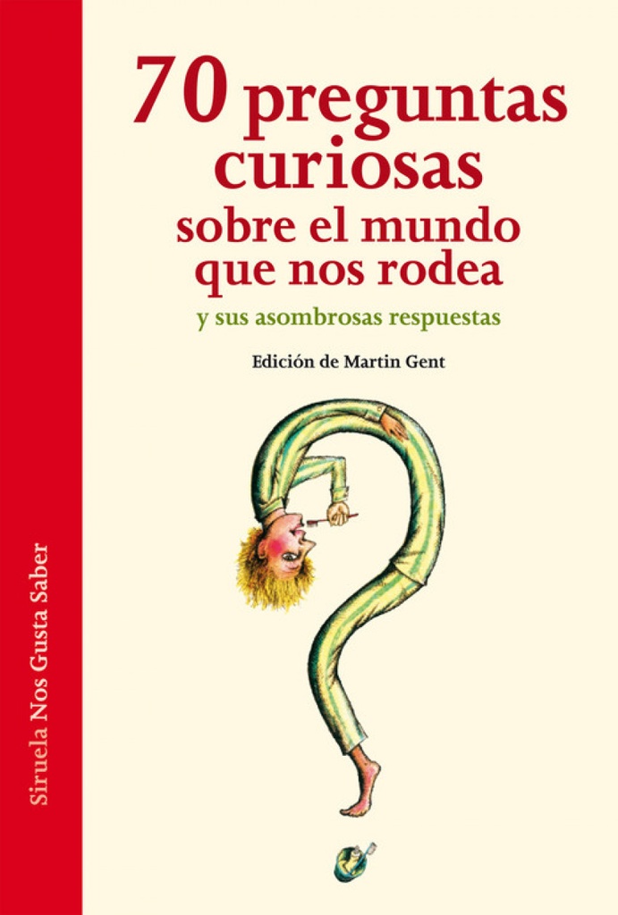 [9788416465088] 70 preguntas curiosas sobre el mundo que nos rodea y sus asombrosas respuestas
