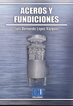 [9788416479528] Aceros y fundiciones