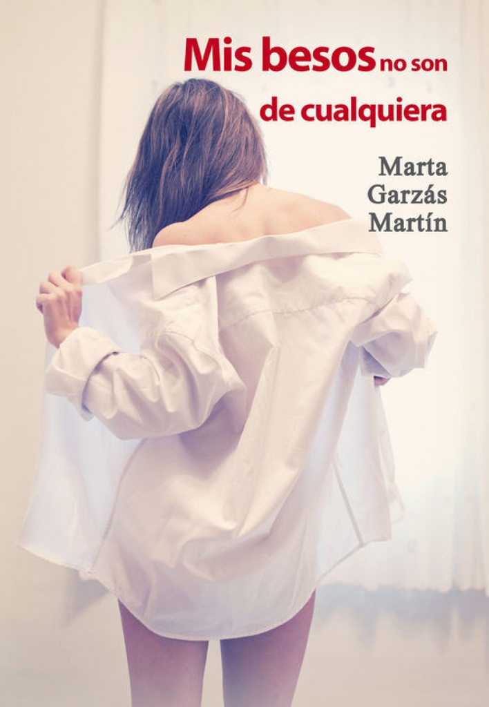 [9788416491421] Mis Besos No Son de Cualquiera