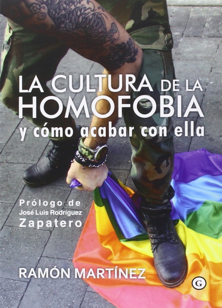 [9788416491636] La Cultura de la Homofobia y Cómo Acabar con Ella