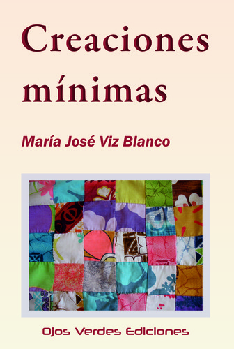 [9788416524327] Creaciones mínimas
