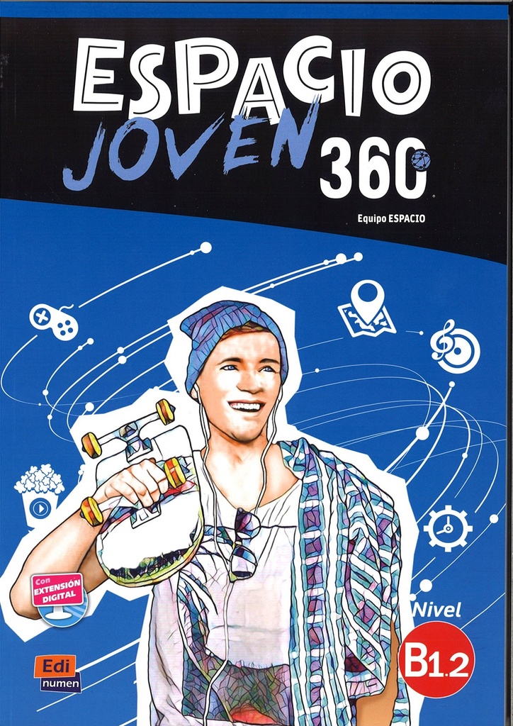 [9788498488388] Espacio Joven 360: Level B1.2: Student Book with Free Coded Access to Eleteca