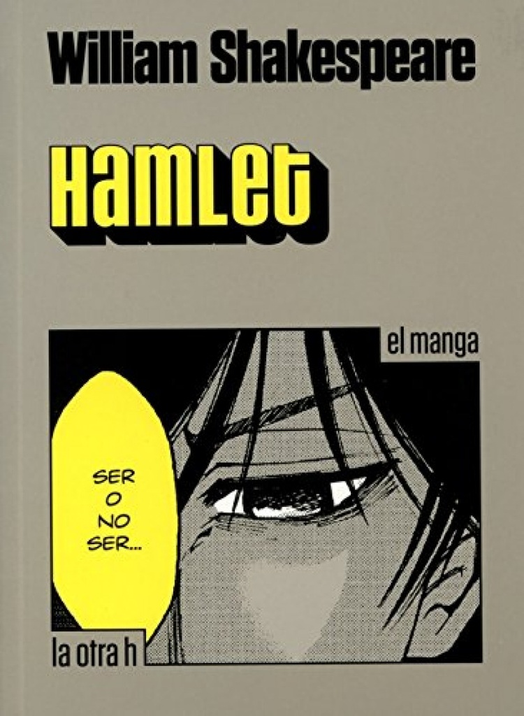 [9788416540068] Hamlet.(La Otra H)