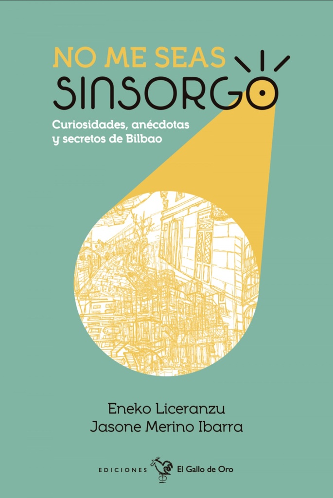 [9788416575848] No Me Seas Sinsorgo