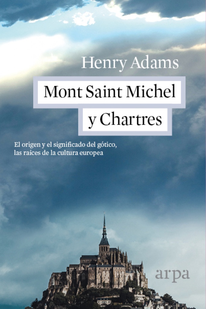 [9788416601110] Mont Saint Michel y Chartres