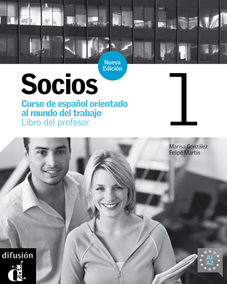 [9788484434177] Socios 1 : curso básico de español orientado al mundo del trabajo. Libro del profesor