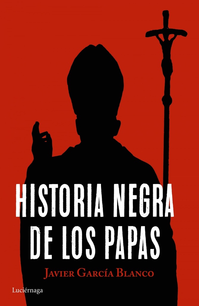 [9788416694617] Historia Negra de los Papas