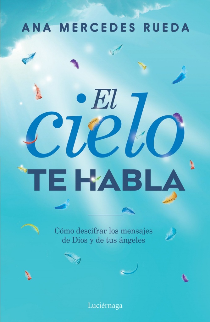 [9788416694723] El Cielo Te Habla