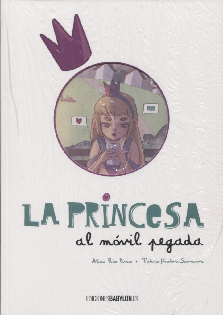 [9788416703012] La Princesa al Movil Pegada