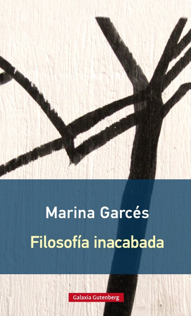[9788416734603] Filosofía Inacabada
