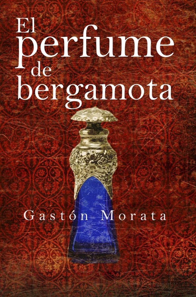 [9788416750658] Perfume de Bergamota, el