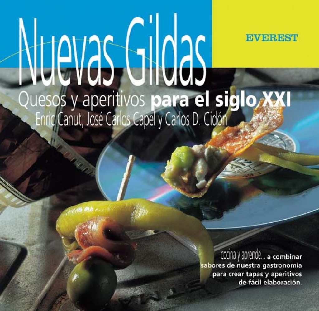 [9788424188207] Nuevas Gildas. Quesos y aperitivos para el siglo XXI