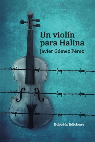 UN VIOLÍN PARA HALINA