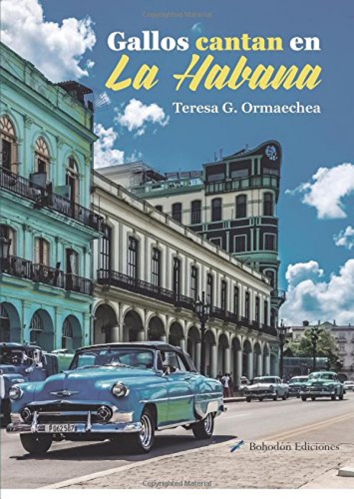 [9788416797783] Gallos cantan en La Habana