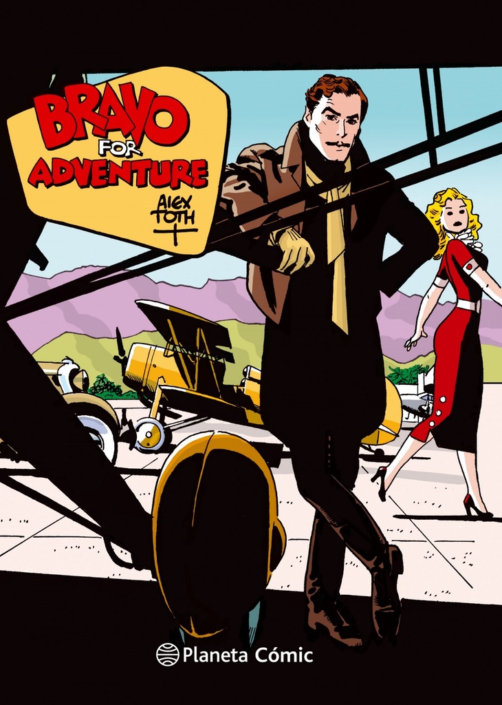 [9788416816453] Bravo for Adventure de Alex Toth