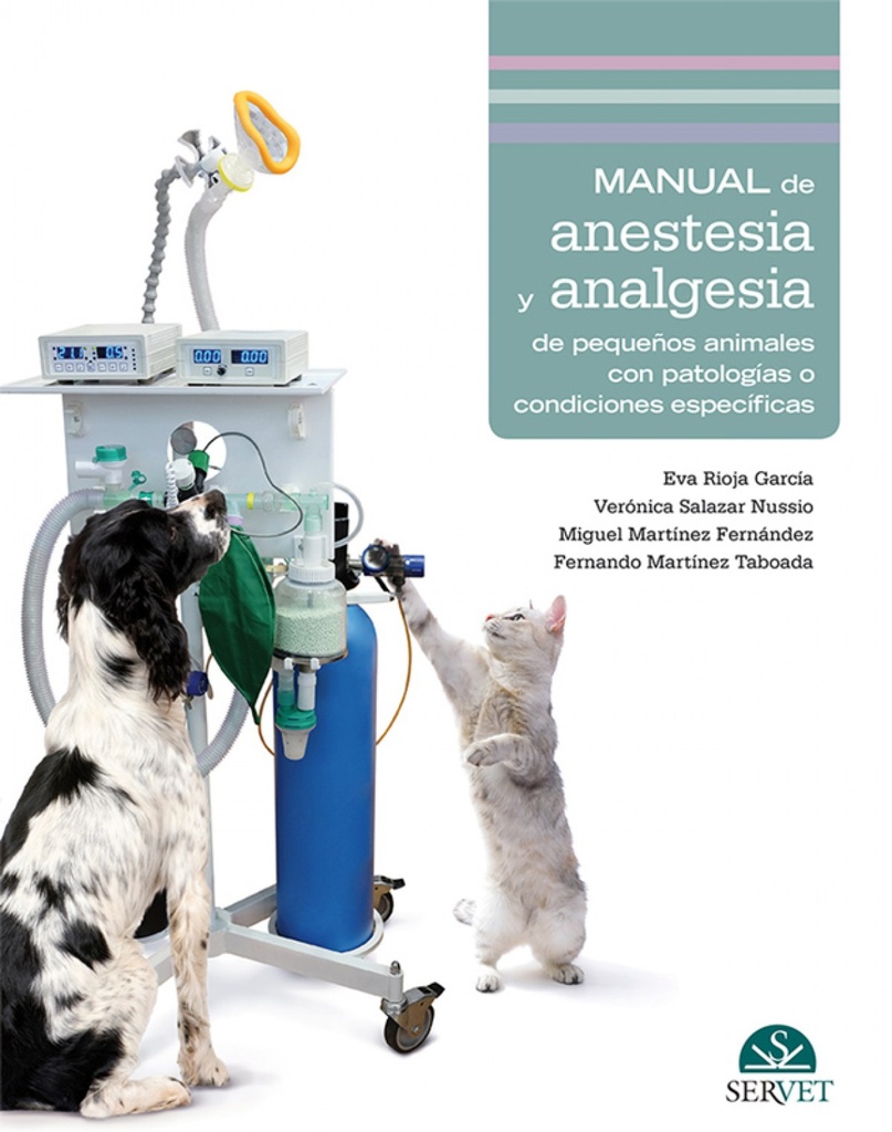 [9788416818051] Manual de anestesia y analgesia de pequeños animales con patologías o condicione